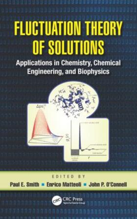 Smith / Matteoli / O' Connell |  Fluctuation Theory of Solutions | Buch |  Sack Fachmedien