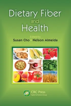 Cho / Almeida |  Dietary Fiber and Health | Buch |  Sack Fachmedien