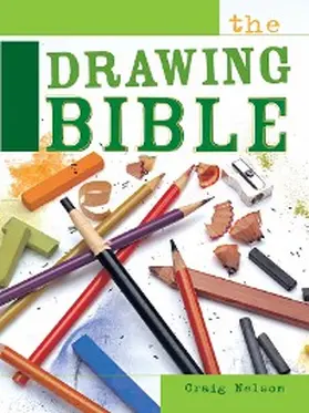 Nelson | The Drawing Bible | E-Book | sack.de