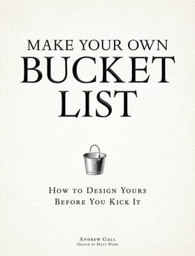 Gall |  Make Your Own Bucket List | eBook | Sack Fachmedien