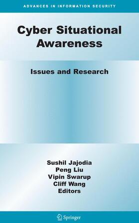 Jajodia / Liu / Swarup |  Cyber Situational Awareness | Buch |  Sack Fachmedien