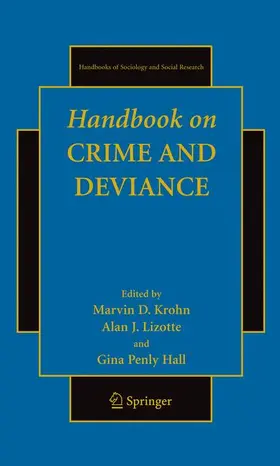 Krohn / Lizotte / Hall |  Handbook on Crime and Deviance | Buch |  Sack Fachmedien