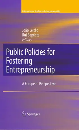 Leitão / Baptista |  Public Policies for Fostering Entrepreneurship | Buch |  Sack Fachmedien