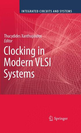 Xanthopoulos |  Clocking in Modern VLSI Systems | Buch |  Sack Fachmedien