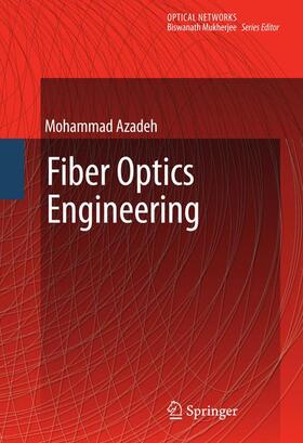 Azadeh |  Fiber Optics Engineering | Buch |  Sack Fachmedien
