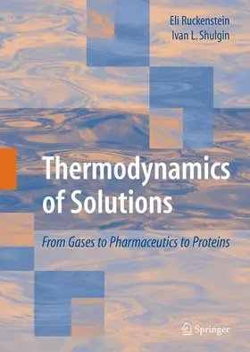 Shulgin / Ruckenstein |  Thermodynamics of Solutions | Buch |  Sack Fachmedien