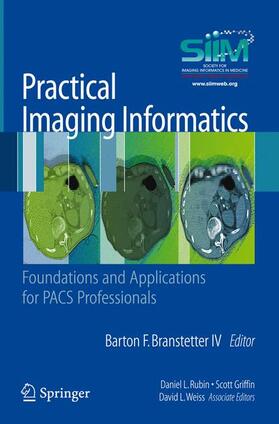 Society for Imaging |  PRAC IMAGING INFORMATICS 2010/ | Buch |  Sack Fachmedien