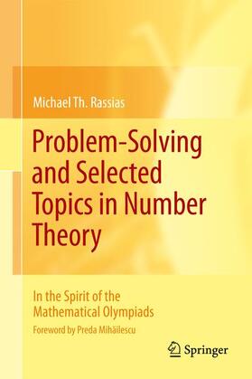 Rassias |  Problem-Solving and Selected Topics in Number Theory | Buch |  Sack Fachmedien