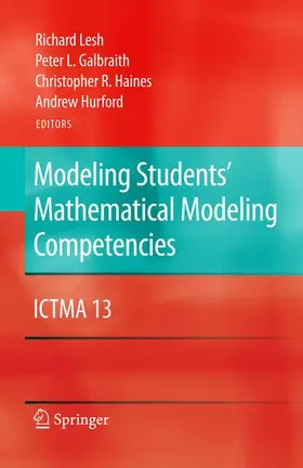 Lesh / Galbraith / Haines |  Modeling Students' Mathematical Modeling Competencies | Buch |  Sack Fachmedien