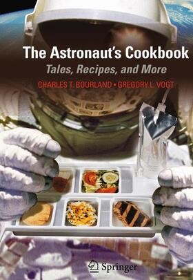 Bourland / Vogt |  The Astronaut's Cookbook | Buch |  Sack Fachmedien