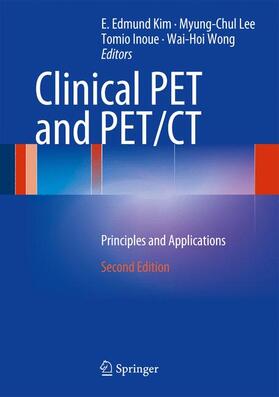Kim / Wong / Lee |  Clinical PET and PET/CT | Buch |  Sack Fachmedien