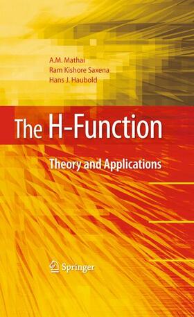 Mathai / Saxena / Haubold |  The H-Function | Buch |  Sack Fachmedien