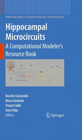 Cutsuridis / Graham / Cobb |  Hippocampal Microcircuits | Buch |  Sack Fachmedien