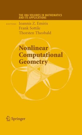 Emiris / Sottile / Theobald |  Nonlinear Computational Geometry | Buch |  Sack Fachmedien