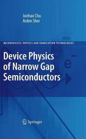 Chu / Sher |  Device Physics of Narrow Gap Semiconductors | Buch |  Sack Fachmedien