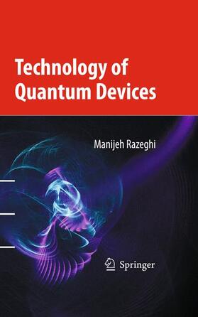 Razeghi |  Technology of Quantum Devices | Buch |  Sack Fachmedien