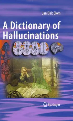 Blom |  A Dictionary of Hallucinations | Buch |  Sack Fachmedien