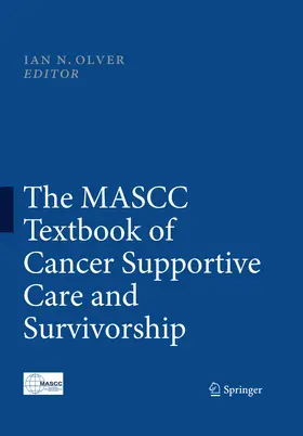 Olver |  The MASCC Textbook of Cancer Supportive Care and Survivorship | eBook | Sack Fachmedien