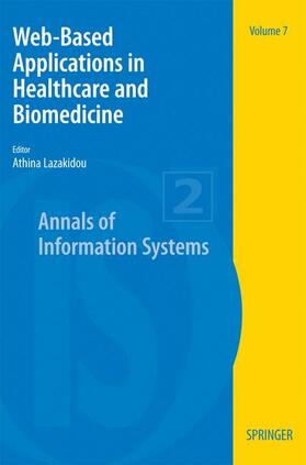 Lazakidou |  Web-Based Applications in Healthcare and Biomedicine | Buch |  Sack Fachmedien