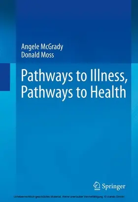 McGrady / Moss |  Pathways to Illness, Pathways to Health | eBook | Sack Fachmedien