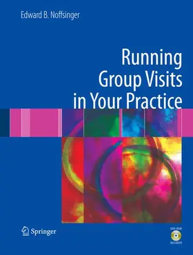 Noffsinger |  Running Group Visits in Your Practice | Buch |  Sack Fachmedien