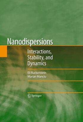 Manciu / Ruckenstein |  Nanodispersions | Buch |  Sack Fachmedien