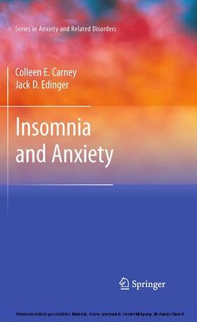 Carney / Edinger |  Insomnia and Anxiety | eBook | Sack Fachmedien