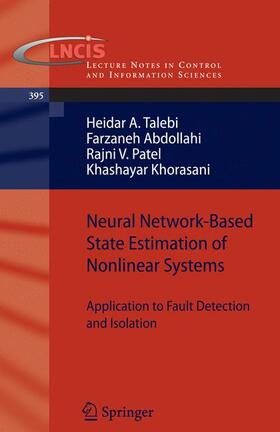 Talebi / Abdollahi / Patel |  Neural Network-Based State Estimation of Nonlinear Systems | Buch |  Sack Fachmedien