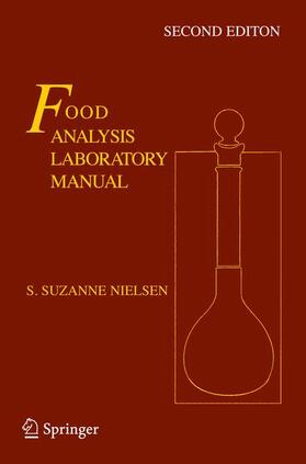 Nielsen |  Food Analysis Laboratory Manual | Buch |  Sack Fachmedien