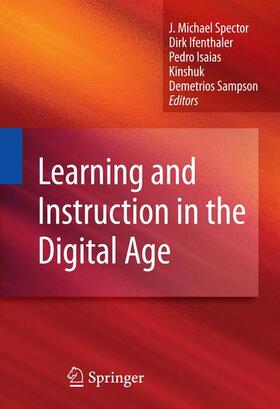 Spector / Ifenthaler / Kinshuk |  Learning and Instruction in the Digital Age | Buch |  Sack Fachmedien