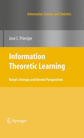 Principe |  Information Theoretic Learning | Buch |  Sack Fachmedien