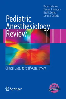 Holzman / Mancuso / Sethna |  Pediatric Anesthesiology Review | Buch |  Sack Fachmedien