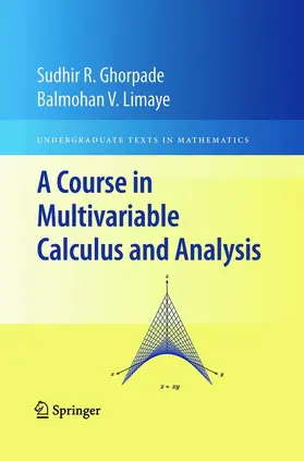 Limaye / Ghorpade |  A Course in Multivariable Calculus and Analysis | Buch |  Sack Fachmedien