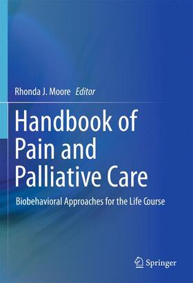 Moore |  Handbook of Pain and Palliative Care | Buch |  Sack Fachmedien