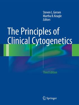 Keagle / Gersen |  The Principles of Clinical Cytogenetics | Buch |  Sack Fachmedien