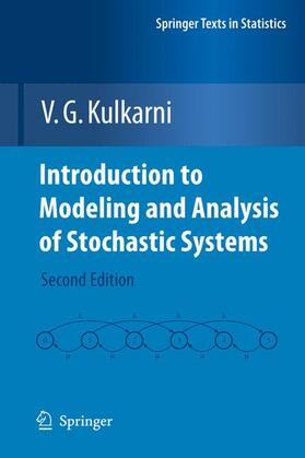 Kulkarni |  Introduction to Modeling and Analysis of Stochastic Systems | Buch |  Sack Fachmedien