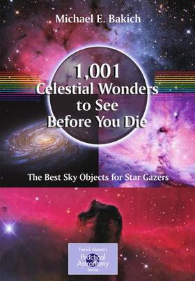 Bakich |  1,001 Celestial Wonders to See Before You Die | Buch |  Sack Fachmedien