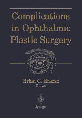 Brazzo |  Complications in Ophthalmic Plastic Surgery | Buch |  Sack Fachmedien