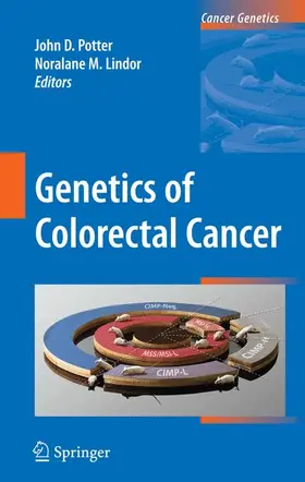 Lindor / Potter |  Genetics of Colorectal Cancer | Buch |  Sack Fachmedien