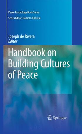 de Rivera |  Handbook on Building Cultures of Peace | Buch |  Sack Fachmedien