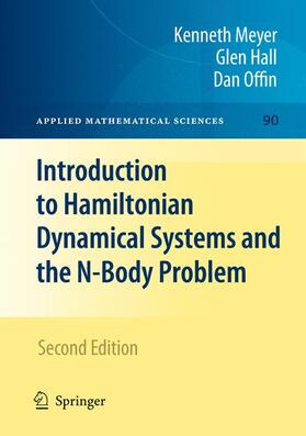 Meyer / Hall / Offin |  Introduction to Hamiltonian Dynamical Systems and the N-Body Problem | Buch |  Sack Fachmedien