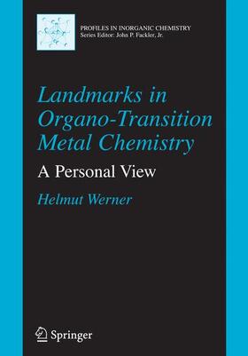 Werner |  Landmarks in Organo-Transition Metal Chemistry | Buch |  Sack Fachmedien