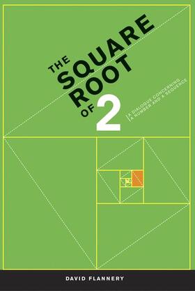 Flannery |  The Square Root of 2 | Buch |  Sack Fachmedien