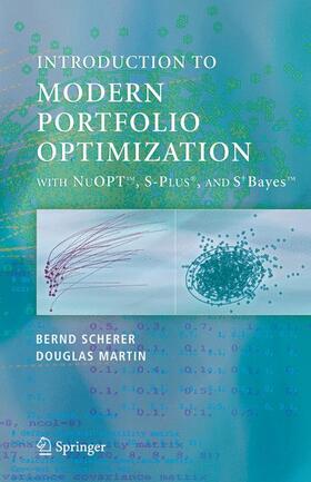 Martin / Scherer |  Modern Portfolio Optimization with NuOPT¿, S-PLUS®, and S+Bayes¿ | Buch |  Sack Fachmedien