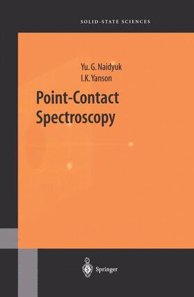 Yanson / Naidyuk |  Point-Contact Spectroscopy | Buch |  Sack Fachmedien