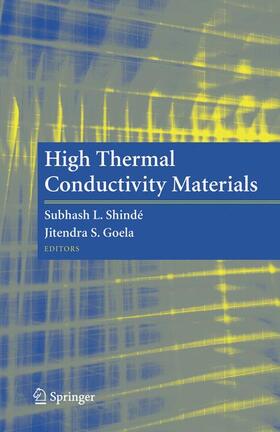 Goela / Shinde |  High Thermal Conductivity Materials | Buch |  Sack Fachmedien