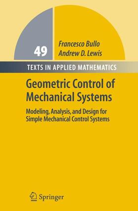 Lewis / Bullo |  Geometric Control of Mechanical Systems | Buch |  Sack Fachmedien