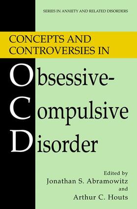 Houts / Abramowitz |  Concepts and Controversies in Obsessive-Compulsive Disorder | Buch |  Sack Fachmedien