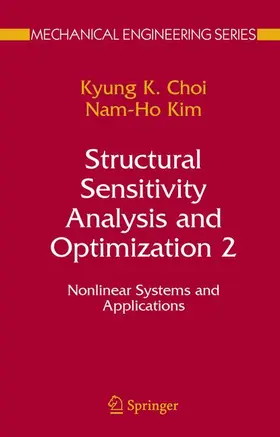 Choi / Kim |  Structural Sensitivity Analysis and Optimization 2 | Buch |  Sack Fachmedien