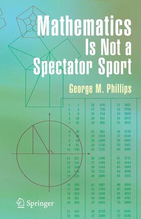 Phillips |  Mathematics Is Not a Spectator Sport | Buch |  Sack Fachmedien